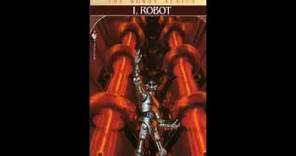 Isaac Asimov I, Robot Complete Audiobook