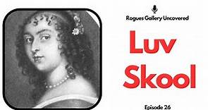 Luv Skool - Ninon de Lenclos 1670