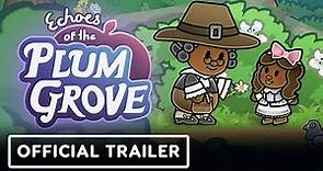 Echoes of Plum Grove - Official Trailer