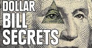 Dollar Bill Secrets