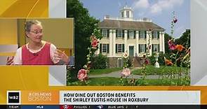 How Dine Out Boston benefits The Shirley-Eustis House In Roxbury