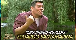 Eduardo Santamarina - "Las Narco Novelas"