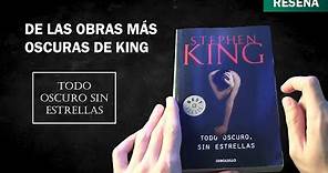 Todo oscuro, sin estrellas (Stephen King) - Reseña