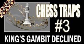 Chess Traps #3: King's Gambit Declined Trap