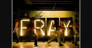 The Fray - Uncertainty