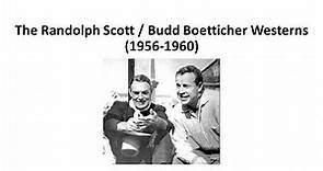 Ranking the Scott / Boetticher Westerns (1956-1960)