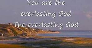 Everlasting God (Chris Tomlin)