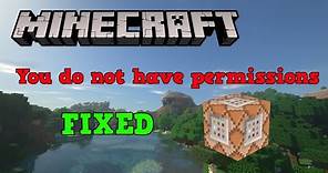 Minecraft You do not have permissions FIX!