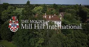 The Mount, Mill Hill International
