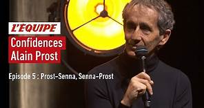 F1 - Confidences Alain Prost : Episode 5 : Prost-Senna, Senna-Prost / L'Équipe 2020