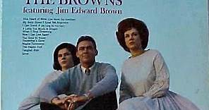 The Browns Featuring Jim Edward Brown - When Love Is Gone