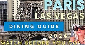 Paris Las Vegas Food Restaurant Tour guide 2024