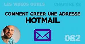 Créer une adresse email Hotmail