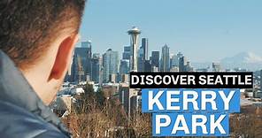 Kerry Park - Best Parks In Seattle