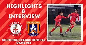 HIGHLIGHTS & INTERVIEW | Redditch United vs Stratford Town