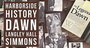 Harborside History: Dawn Langley Hall Simmons