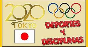 Deportes y disciplinas en competencia en los Juegos Olímpicos de Tokio 2020