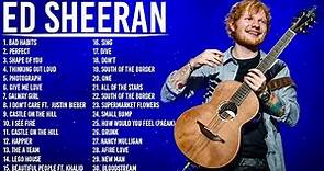 The Best of Ed Sheeran - Ed Sheeran Greatest Hits Full Album