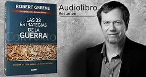 Las 33 estrategias de la guerra (Robert Greene) Audiolibro resumen en español