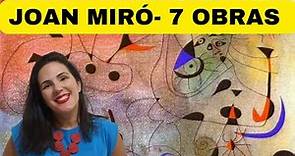 7 Obras de Joan Miró