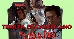 TANGO & CASH. 1989. TRAILER EN CASTELLANO.
