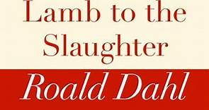 Roald Dahl | Lamb to the Slaughter - Full audiobook with text (AudioEbook)