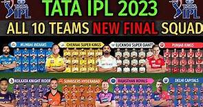 TATA IPL 2023 | All Teams Full & Final Squad | All Teams New Confirmed Squad | IPL All Squad 2023