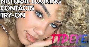 THE MOST NATURAL/REAL LOOKING CONTACTS | REVIEW & TRY ON FROM TTD EYE