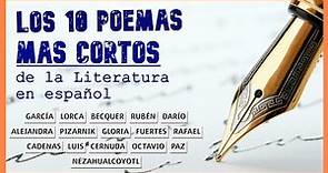 ¡LOS 10 POEMAS MAS CORTOS EN ESPAÑOL! - Poesía breve