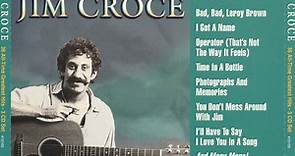 Jim Croce - 36 All-Time Greatest Hits