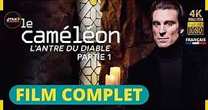Le Caméléon L'Antre du Diable - Film Complet en Français [Action, Crime, Mystère, Téléfilm] |4K & HD