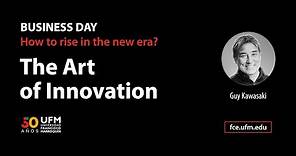 Guy Kawasaki: The Art of Innovation