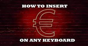 How to type € euro symbol on any keyboard - Easy Solution