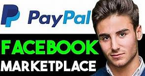 HOW TO USE PAYPAL FOR FACEBOOK MARKETPLACE 2024! (FULL GUIDE)