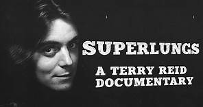 Superlungs - A Terry Reid Documentary (Indiegogo Promo Trailer)