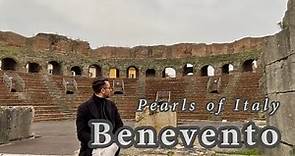 Benevento | Pearls of Italy