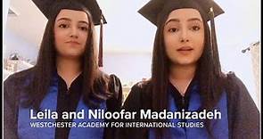 A Tip of the Cap: Leila and Niloofar Madanizadeh, Westchester Academy for International Studies
