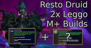 Double Legendary 9.2 Builds for Resto Druids in Mythic+