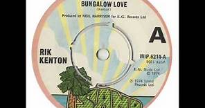 Rik Kenton Bungalow Love