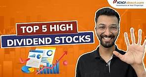 Which are India's high dividend stocks? 🤑