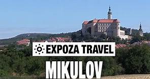 Mikulov (Czech Republic) Vacation Travel Video Guide