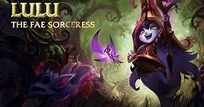 Lulu: Champion Spotlight | Gameplay - League of Legends