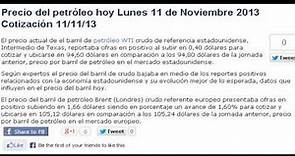Precio del petróleo WTI Brent Hoy Lunes 11 de Noviembre del 2013 11/11/13