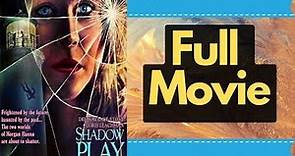 Shadow Play 1986 Dee Wallace Cloris Leachman Supernatural Thriller HD Hollywood English Free Movies