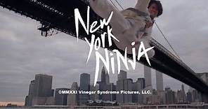 New York Ninja (2021) - Official Trailer - Vinegar Syndrome Pictures