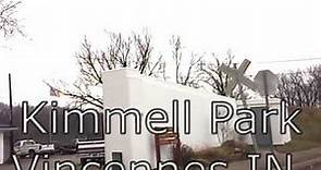 Vincennes parks, Kimmell park Vincennes Indiana.