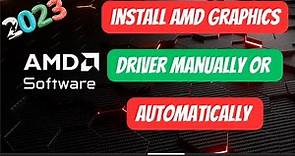 How To Install AMD Graphics Driver In Windows 10/11