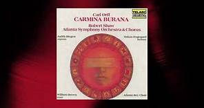 Robert Shaw - Carmina Burana, Pt. 3: No. 18, Circa mea pectora (Official Audio)