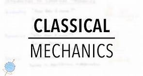 Kinematics, Dynamics and Statics | Introduction to Classical Mechanics