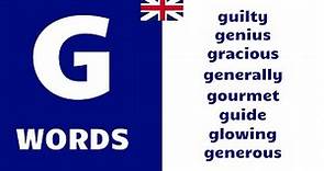 English Vocabulary - 'G' WORDS